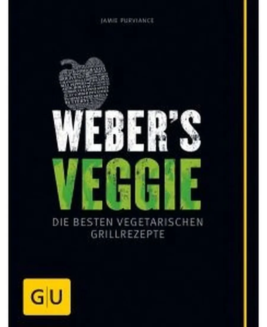 Weber's Veggie die besten Grillrezepte